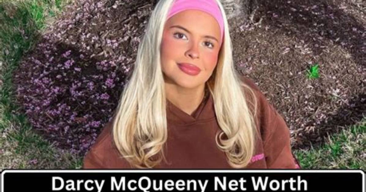 Darcy Mcqueeny Net Worth 2024