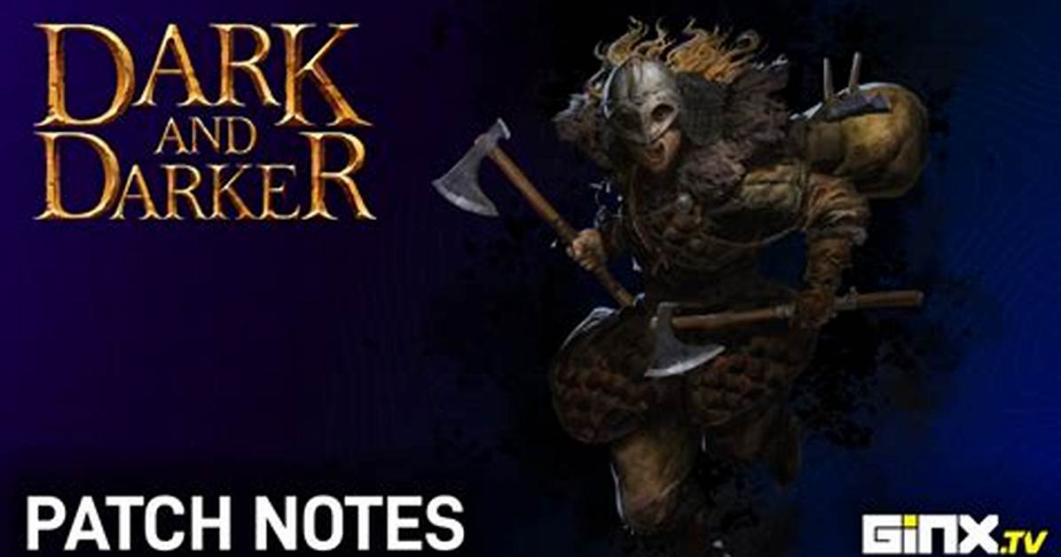 Dark and Darker Hotfix #6 Update Notes, Game Wipe Incoming