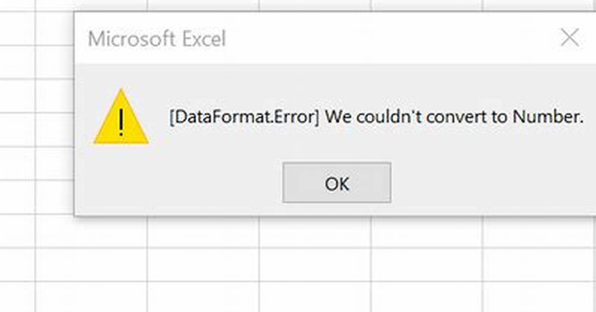 Dataformat. Error: We Couldn't Convert to Number