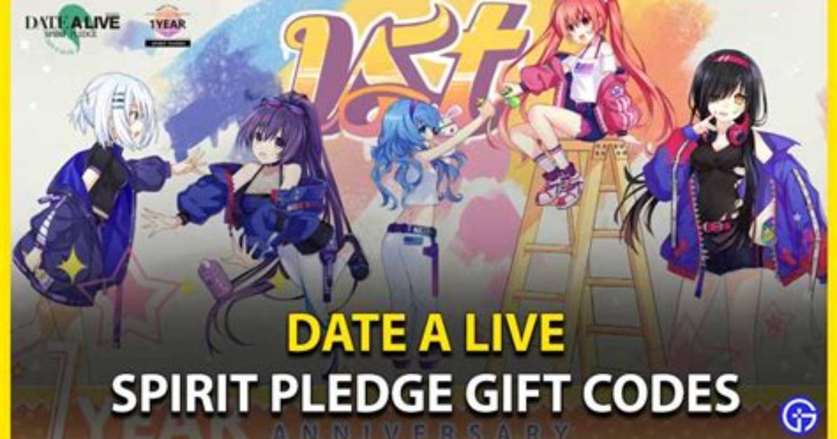 Date a Live Spirit Pledge Codes June 2022
