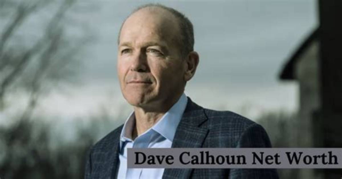 Dave Calhoun Net Worth 2024