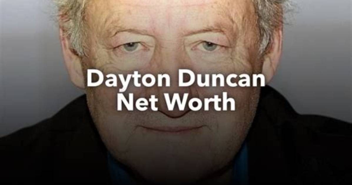 Dayton Duncan Net Worth
