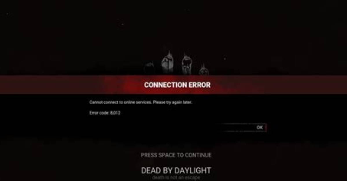 Dead by Daylight Error Code 8012: How to Fix