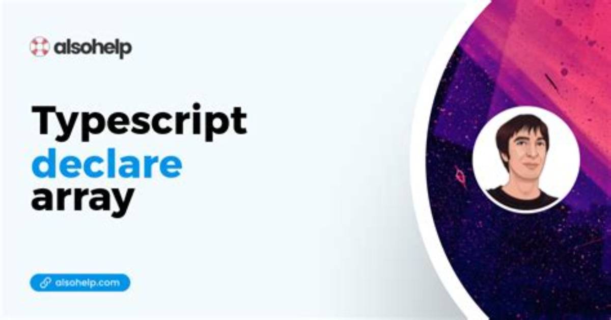 Declare an Array in Typescript