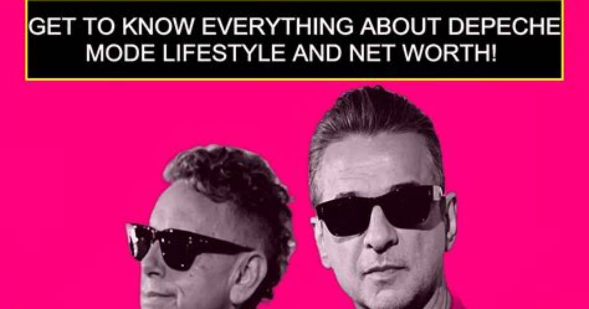Depeche Mode Net Worth 2024