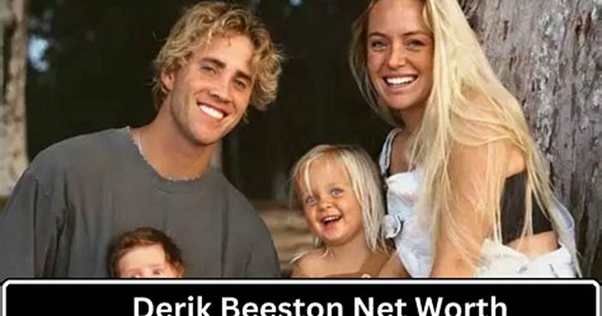 Derik Beeston Net Worth