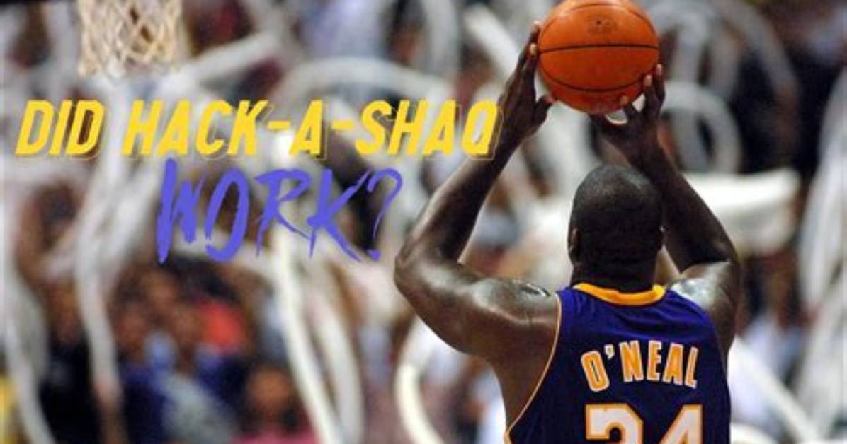 Did Hack a Shaq Work?