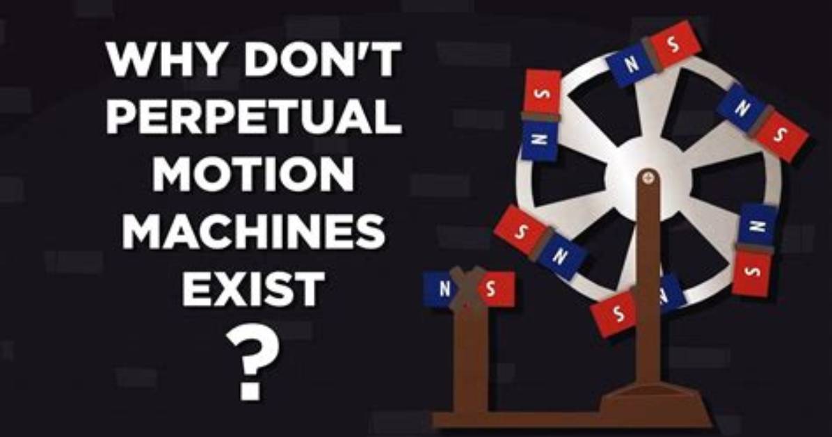 Did Perpetual Motion Exist?