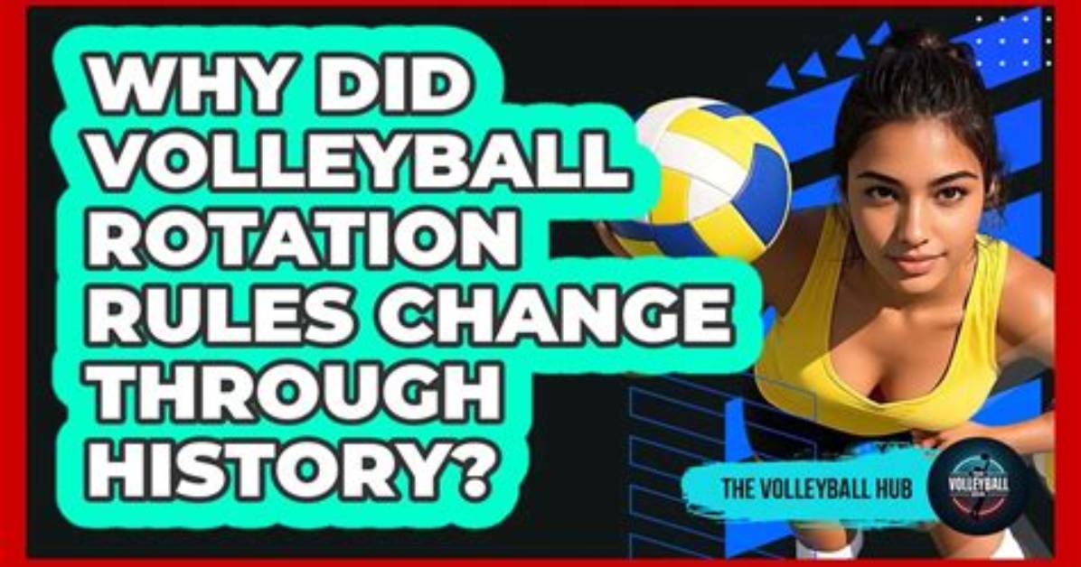 Did Volleyball Rules Change?