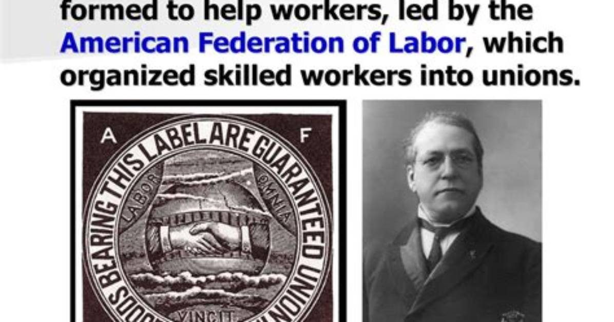 Did Workers Form Unions?