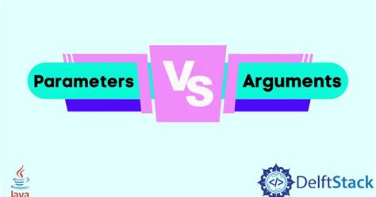 Difference Between Arguments and Parameters in Java [Duplicate]