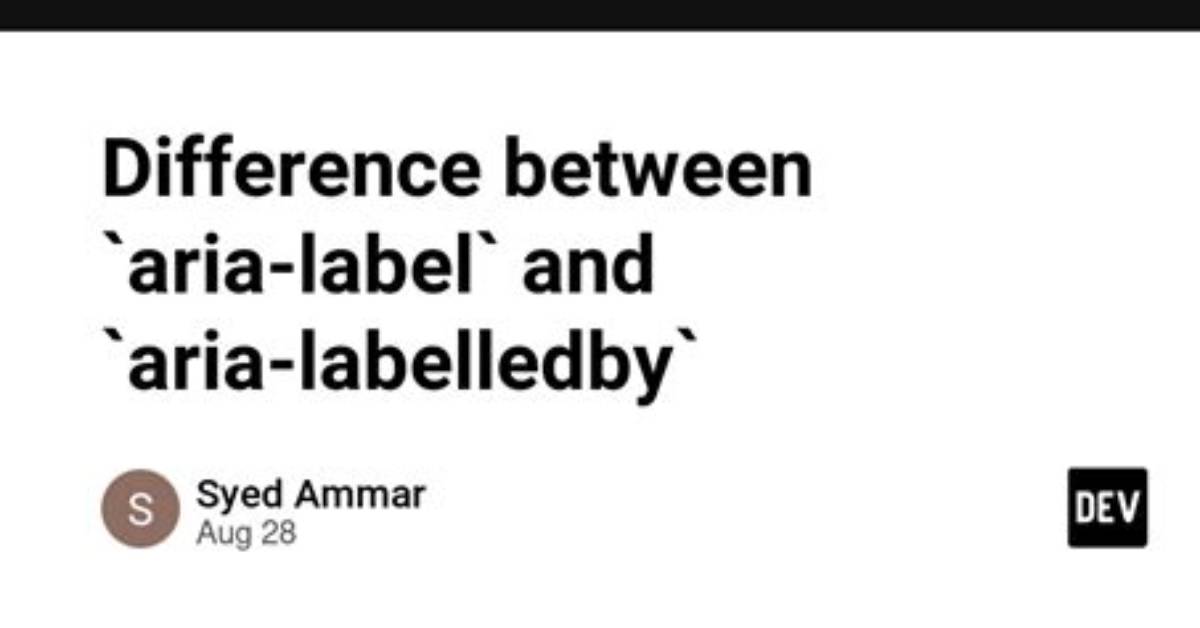 Difference Between Aria-Label and Aria-Labelledby