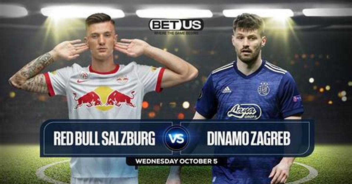 Dinamo Zagreb vs Rb Salzburg Prediction, Head-to-Head, Lineup, Betting Tips, Where to Watch Live Today Uefa Champions League 2022 Match Details – October 12