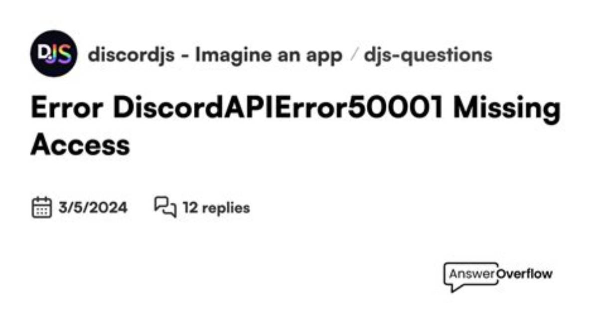 Discord Js - Discordapierror: Missing Access