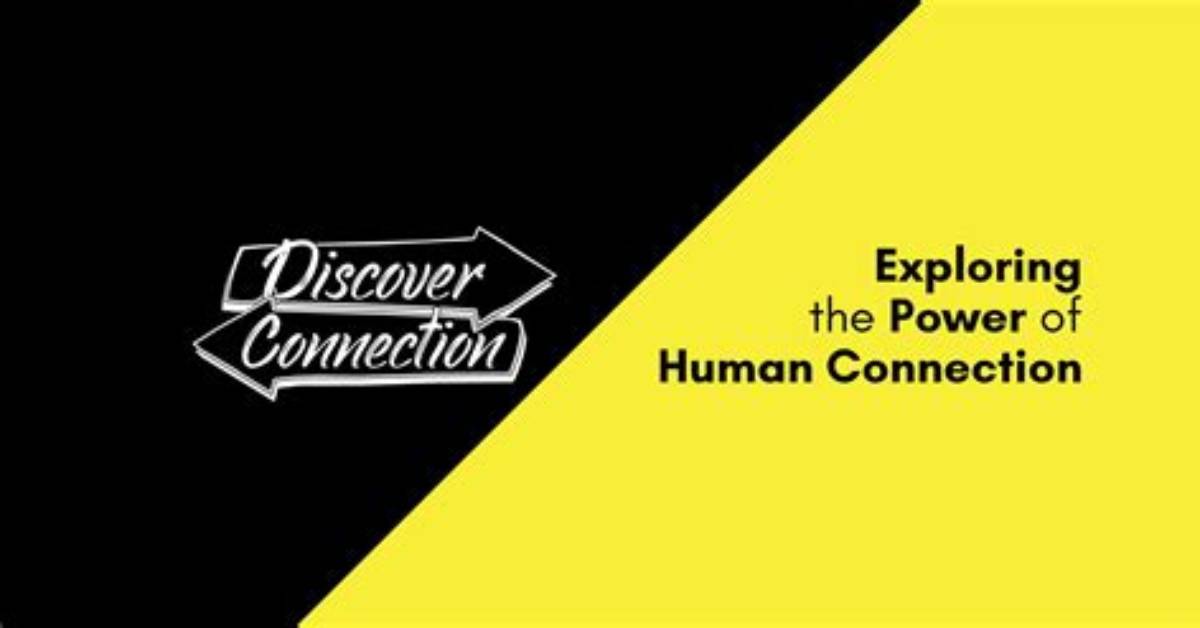 Discover the Power of Connection