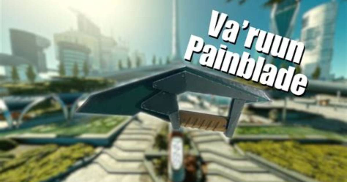 Discovering Va'ruun Painblade: the Ultimate Guide to This Enigmatic Weapon