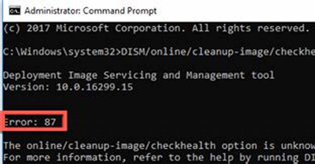 Dism Error 87 "Cleanup-Image Option Is Unknown"