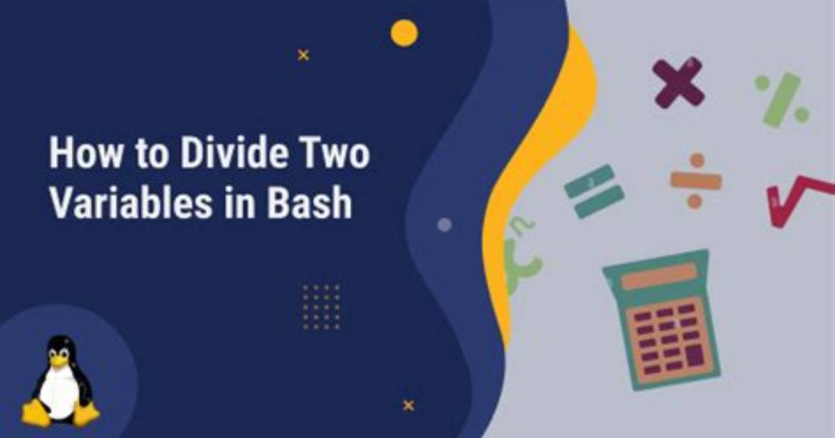 Divide Two Variables in Bash