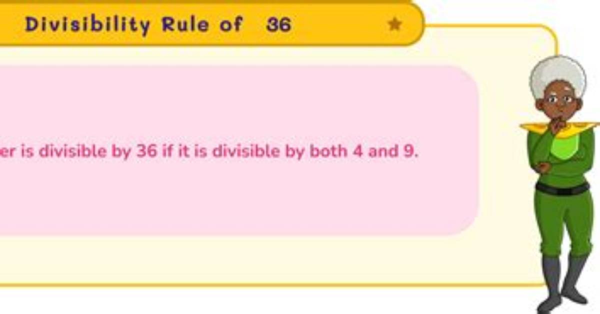 Divisibility for 36