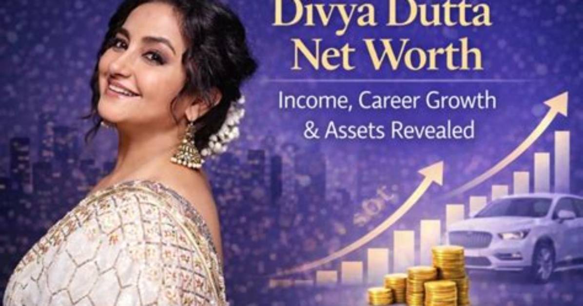 Divya Dutta Net Worth