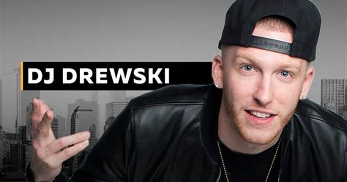 Dj Drewski