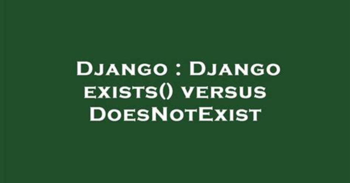 Django Doesnotexist