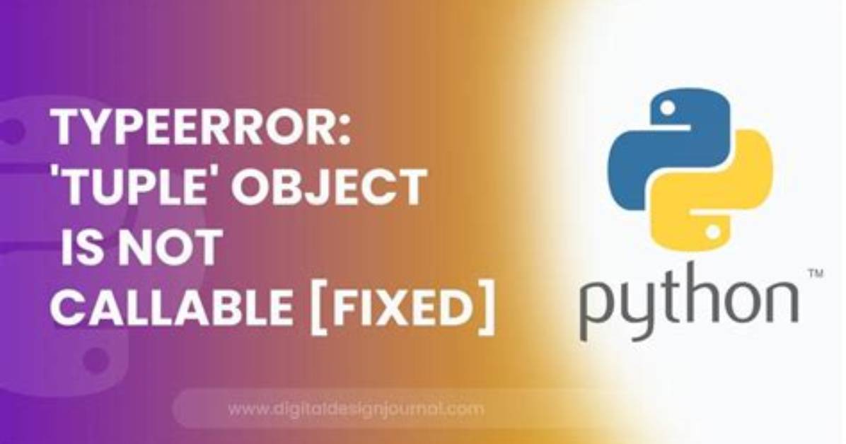 Django: Typeerror: 'Tuple' Object Is Not Callable