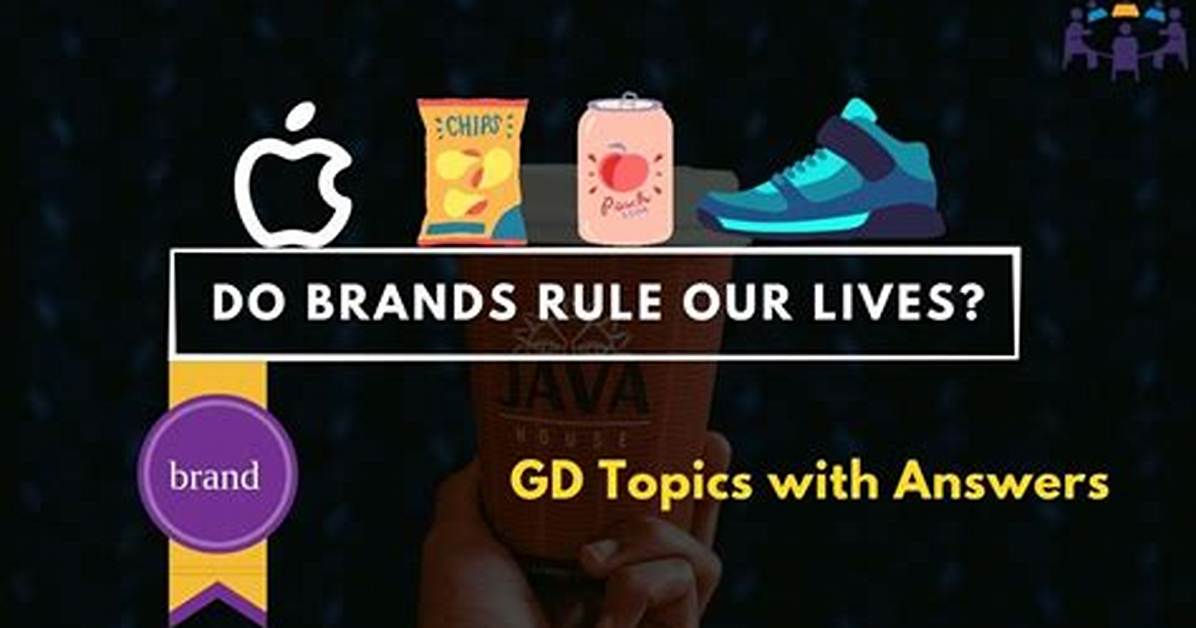 Do Brands Rule Our Lives?