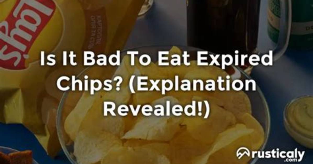 Do Chips Expire If Not Opened?