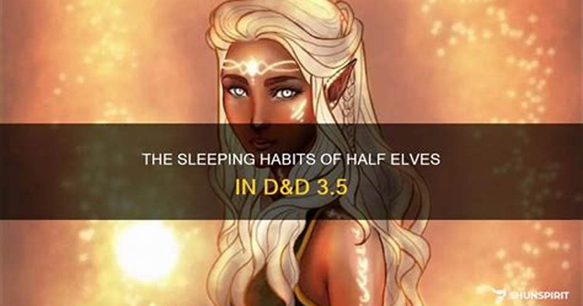 Do Elves Sleep?