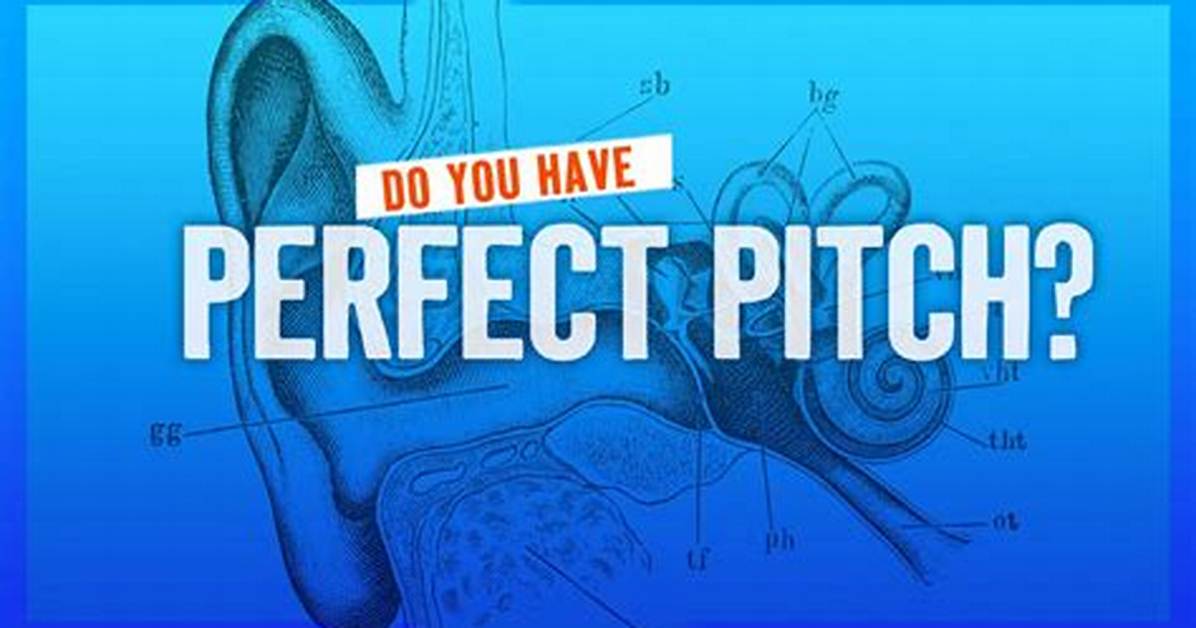 Do I Have Perfect Pitch?