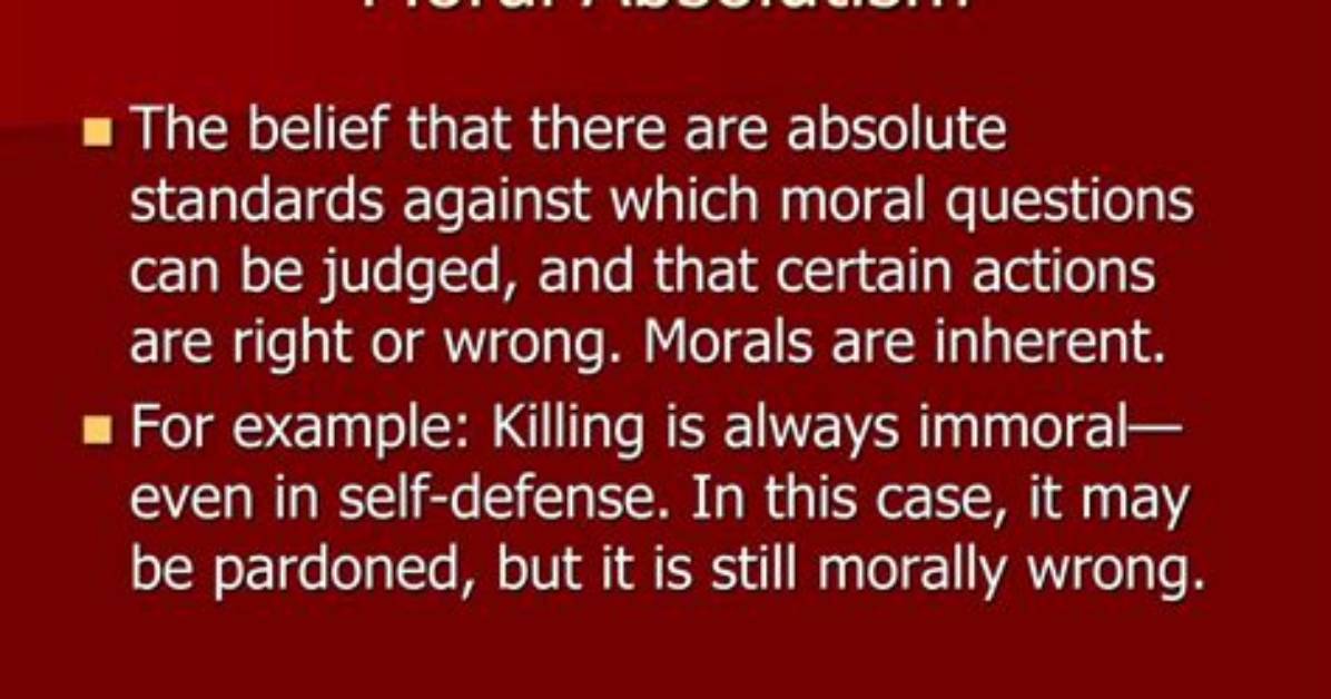 Do Moral Absolutes Exist