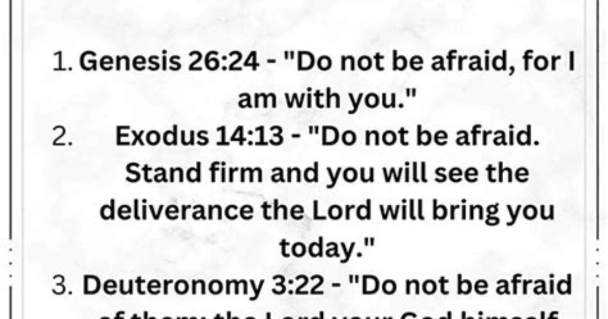 Do Not Be Afraid Bible Verse?