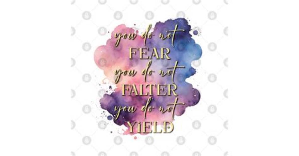 Do Not Falter Meaning?