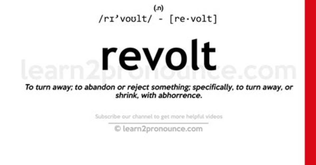 Do Not Revolt Meaning?