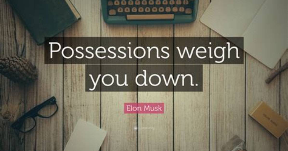 Do Possessions Weigh You Down?