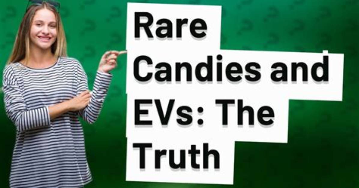 Do Rare Candies Affect Evs?