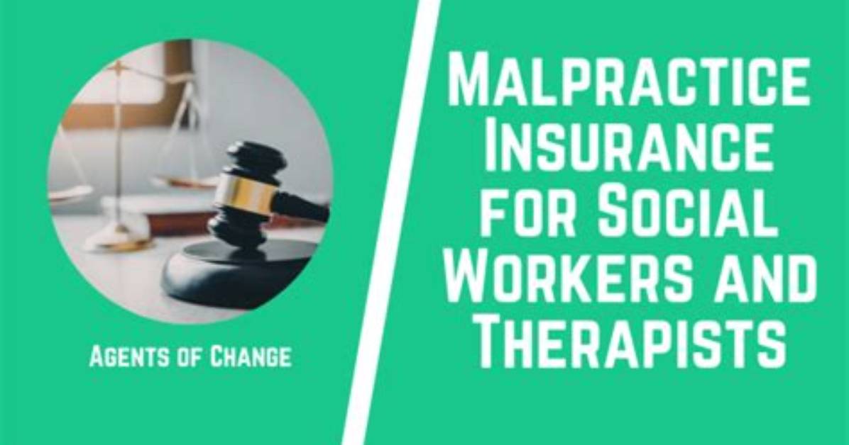Do Social Workers Need Malpractice Insurance