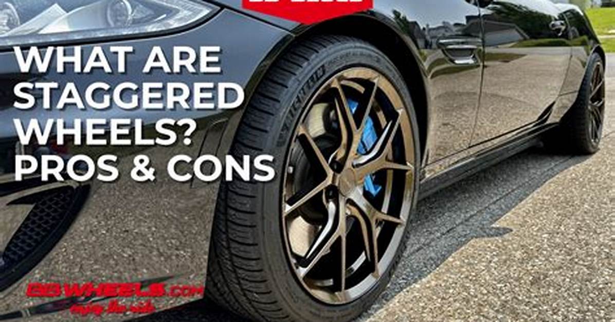 Do Staggered Wheels Improve Handling?