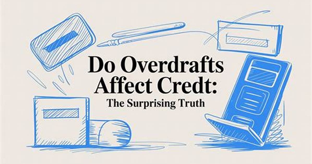 Do Student Overdrafts Affect Credit Rating?