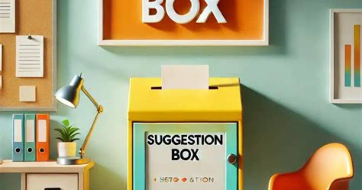 Do Suggestion Boxes Work in the Workplace?