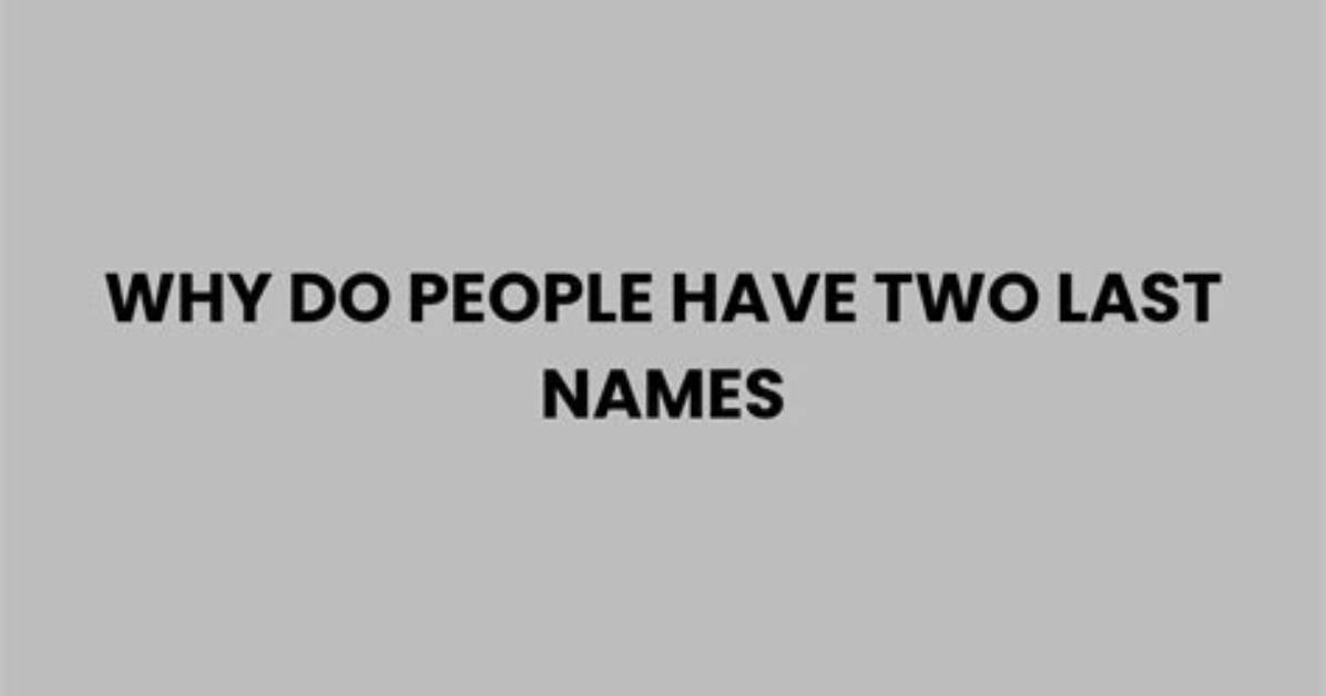 Do Two Last Names Have to Be Hyphenated?