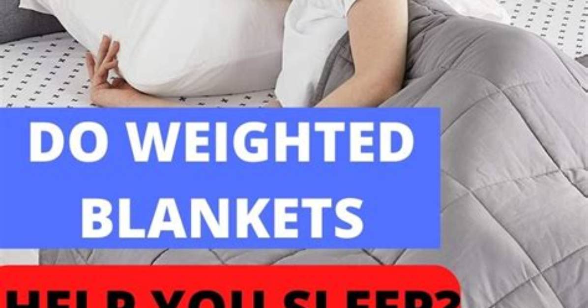 Do Weighted Blankets Help You Lose Weight
