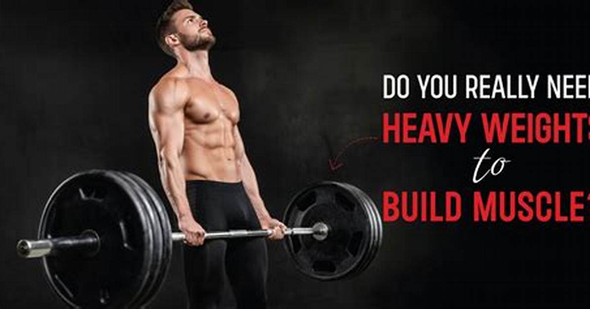 Do Weights Build Muscle?