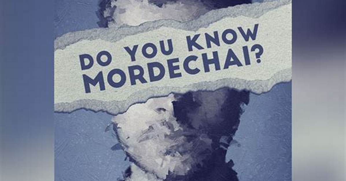 Do You Know Mordechai Horowitz?