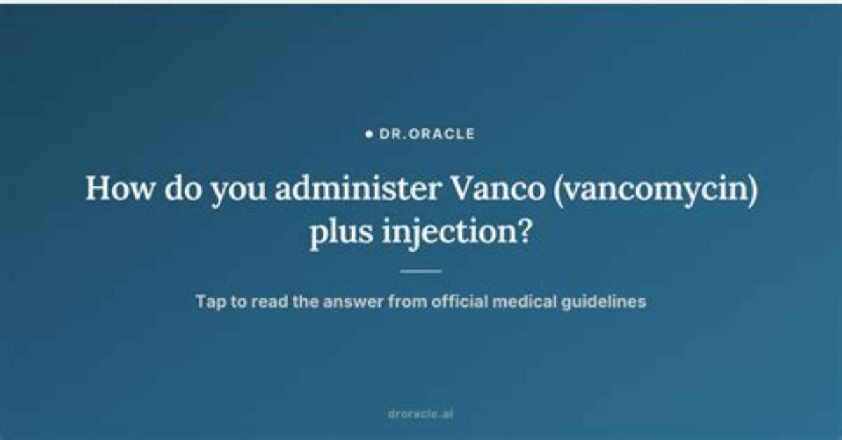 Do You Need to Dilute Vancomycin?