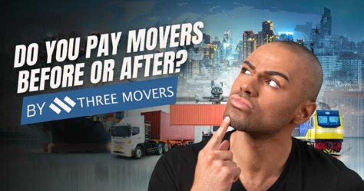 Do You Pay Movers Upfront