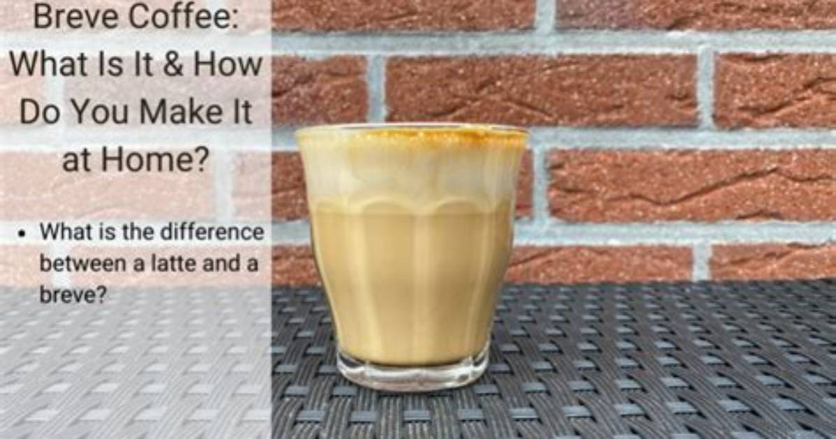 Does a Breve Have Coffee?