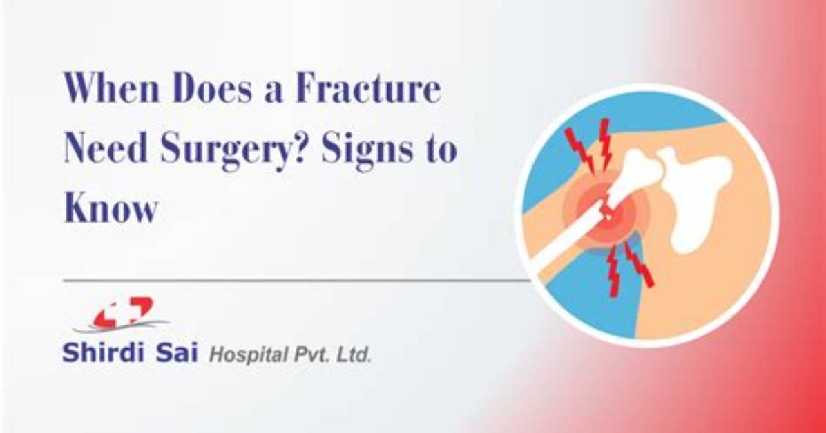 Does a Closed Fracture Need Surgery?