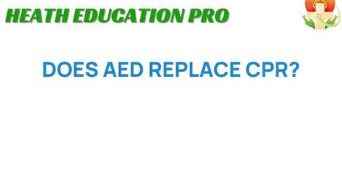 Does Aed Replace Cpr